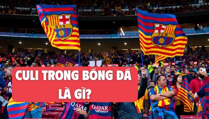 culi trong bóng đá là gì